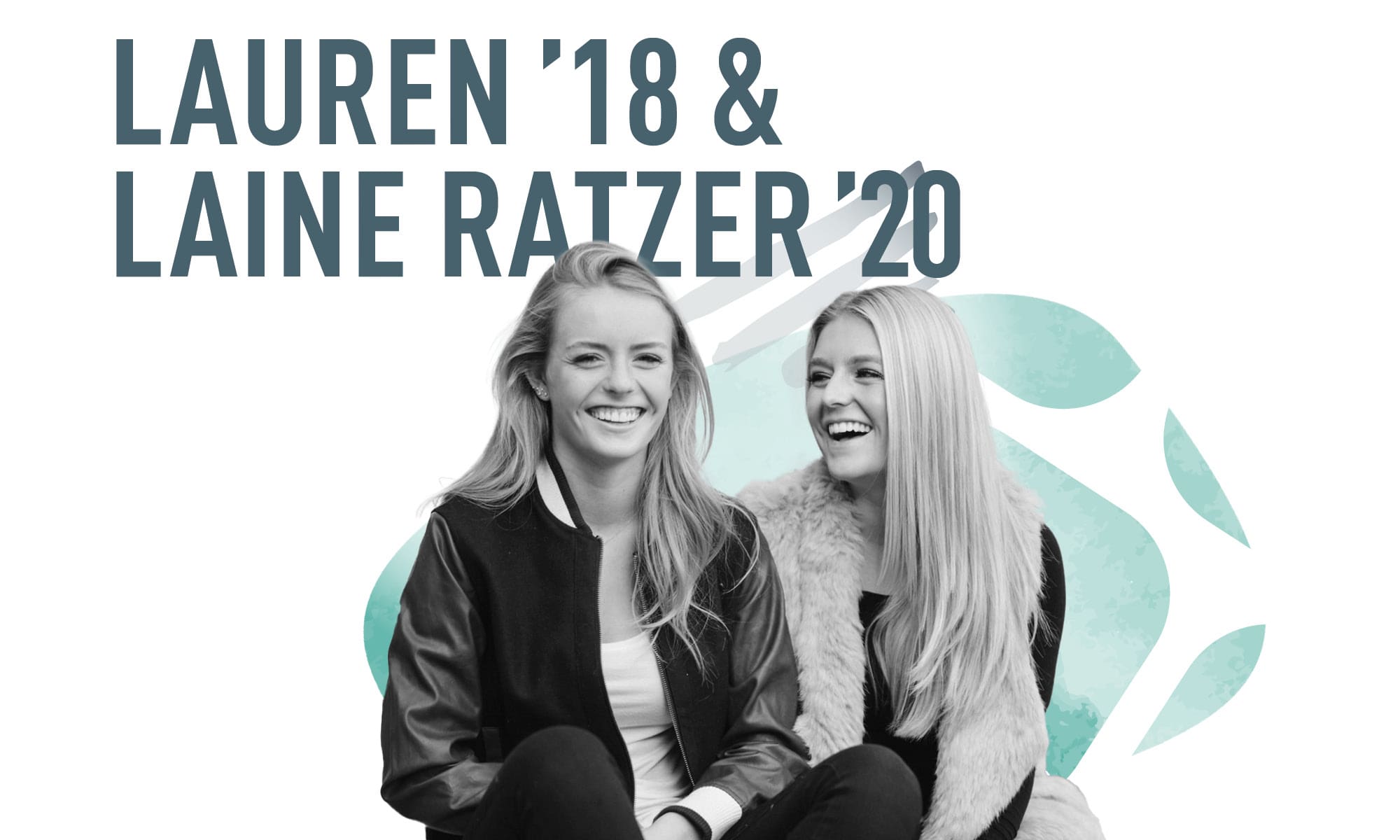 Lauren & Laine Ratzer